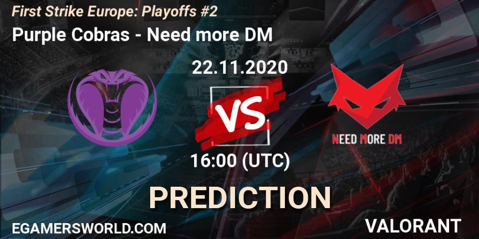 Prognoza Purple Cobras - Need more DM. 22.11.20, VALORANT, First Strike Europe: Playoffs #2