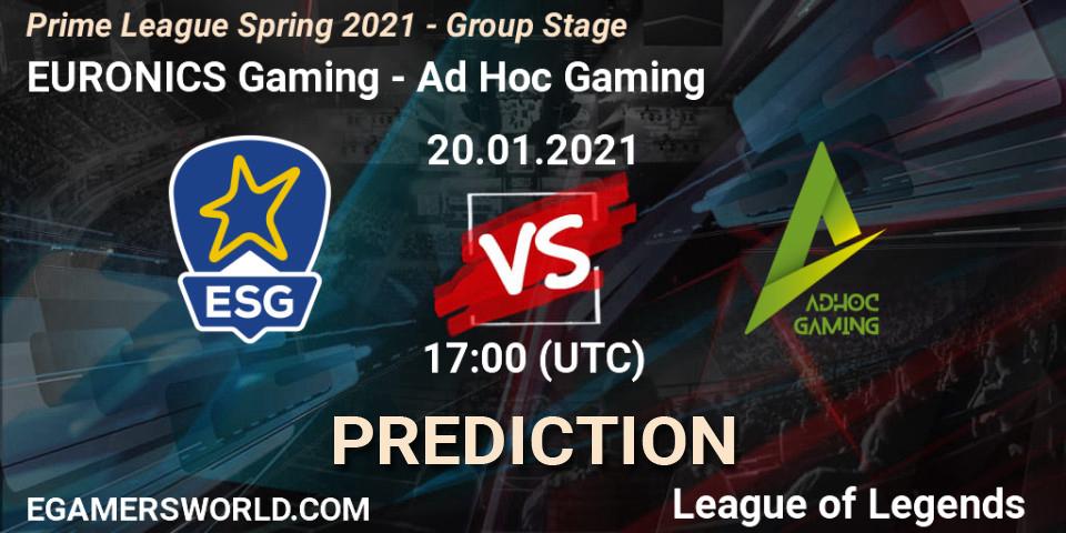 Prognoza EURONICS Gaming - Ad Hoc Gaming. 20.01.2021 at 17:00, LoL, Prime League Spring 2021 - Group Stage