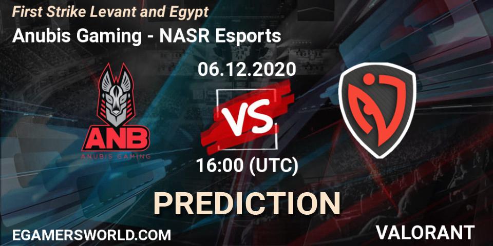 Prognoza Anubis Gaming - NASR Esports. 06.12.2020 at 16:00, VALORANT, First Strike Levant and Egypt