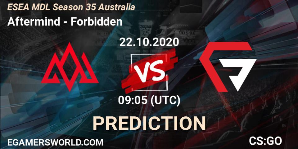Prognoza Aftermind - Forbidden. 22.10.2020 at 09:05, Counter-Strike (CS2), ESEA MDL Season 35 Australia
