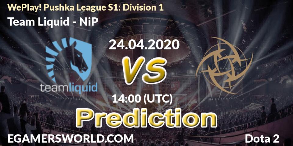 Prognoza Team Liquid - NiP. 24.04.20, Dota 2, WePlay! Pushka League S1: Division 1
