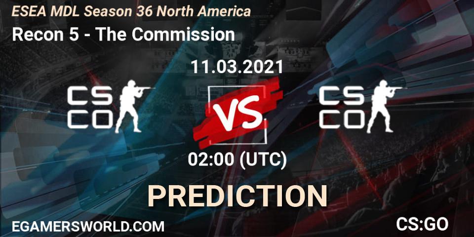 Prognoza Recon 5 - The Commission. 22.03.2021 at 01:00, Counter-Strike (CS2), MDL ESEA Season 36: North America - Premier Division