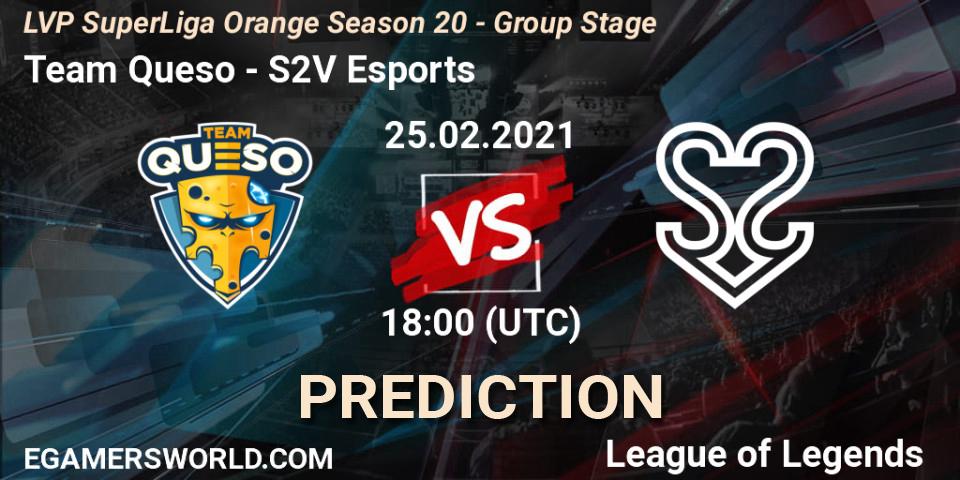 Prognoza Team Queso - S2V Esports. 25.02.2021 at 18:00, LoL, LVP SuperLiga Orange Season 20 - Group Stage
