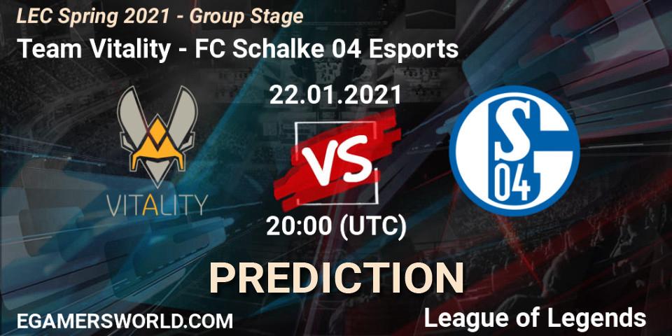Prognoza Team Vitality - FC Schalke 04 Esports. 22.01.21, LoL, LEC Spring 2021 - Group Stage