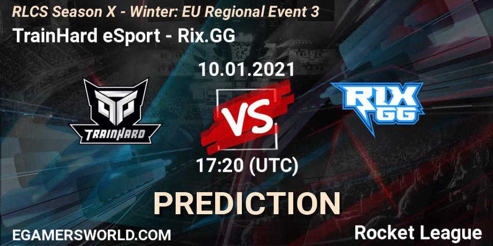 Prognoza TrainHard eSport - Rix.GG. 10.01.2021 at 17:20, Rocket League, RLCS Season X - Winter: EU Regional Event 3