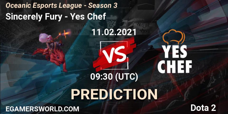 Prognoza Sincerely Fury - Yes Chef. 11.02.2021 at 09:38, Dota 2, Oceanic Esports League - Season 3