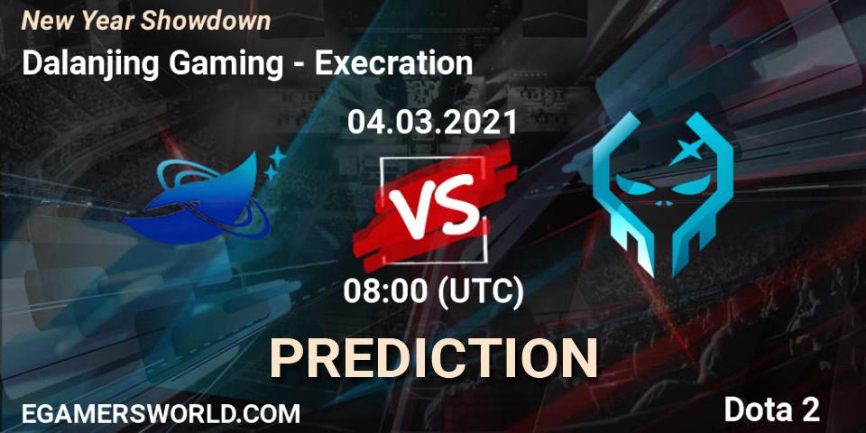 Prognoza Dalanjing Gaming - Execration. 04.03.2021 at 09:00, Dota 2, New Year Showdown