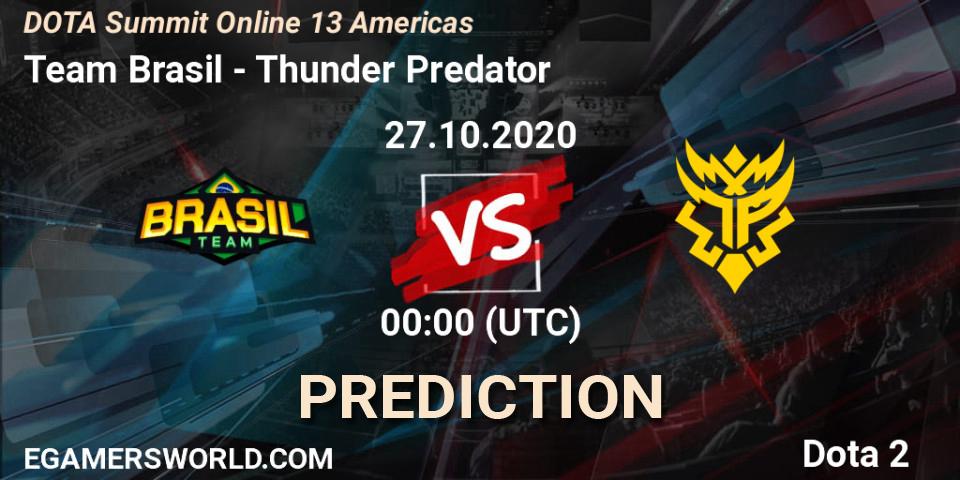 Prognoza Team Brasil - Thunder Predator. 27.10.2020 at 00:30, Dota 2, DOTA Summit 13: Americas