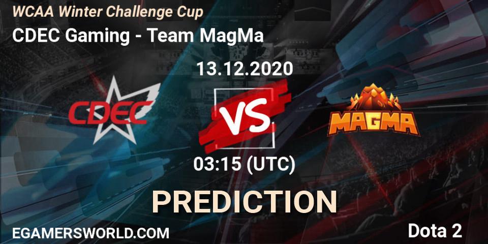 Prognoza CDEC Gaming - Team MagMa. 13.12.2020 at 03:56, Dota 2, WCAA Winter Challenge Cup