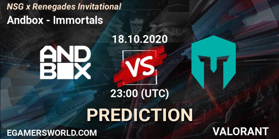 Prognoza Andbox - Immortals. 18.10.2020 at 23:00, VALORANT, NSG x Renegades Invitational