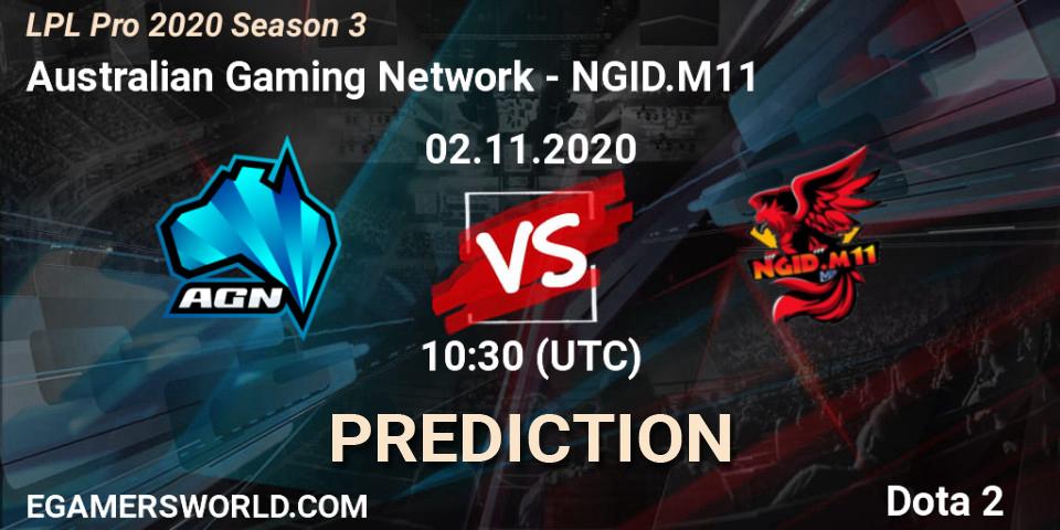 Prognoza Australian Gaming Network - NGID.M11. 02.11.2020 at 09:40, Dota 2, LPL Pro 2020 Season 3