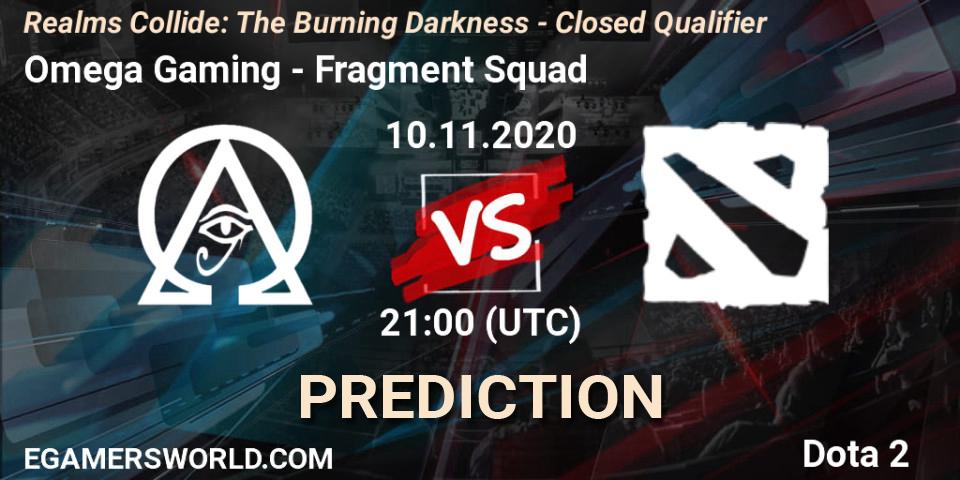 Prognoza Omega Gaming - Fragment Squad. 10.11.2020 at 21:02, Dota 2, Realms Collide: The Burning Darkness - Closed Qualifier