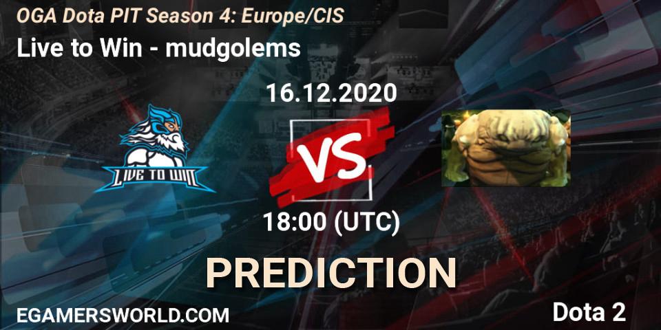 Prognoza Live to Win - mudgolems. 16.12.2020 at 18:36, Dota 2, OGA Dota PIT Season 4: Europe/CIS
