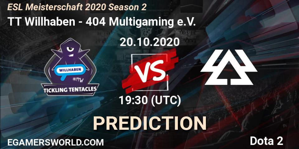 Prognoza TT Willhaben - 404 Multigaming e.V.. 20.10.2020 at 19:24, Dota 2, ESL Meisterschaft 2020 Season 2