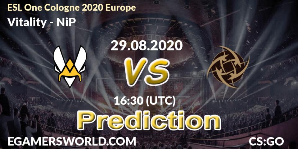 Prognoza Vitality - NiP. 29.08.2020 at 17:45, Counter-Strike (CS2), ESL One Cologne 2020 Europe