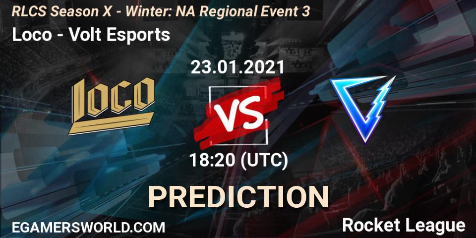 Prognoza Loco - Volt Esports. 23.01.2021 at 19:20, Rocket League, RLCS Season X - Winter: NA Regional Event 3