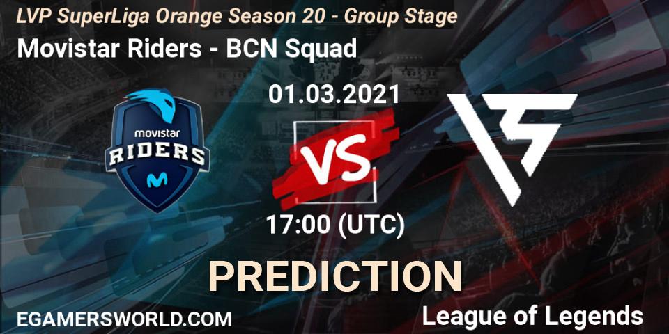 Prognoza Movistar Riders - BCN Squad. 01.03.2021 at 17:00, LoL, LVP SuperLiga Orange Season 20 - Group Stage