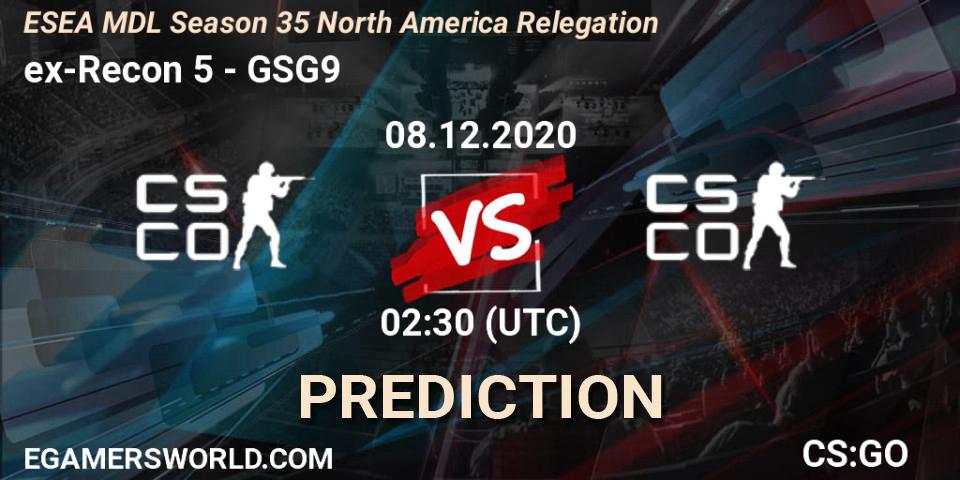 Prognoza ex-Recon 5 - GSG9. 08.12.2020 at 02:30, Counter-Strike (CS2), ESEA MDL Season 35 North America Relegation