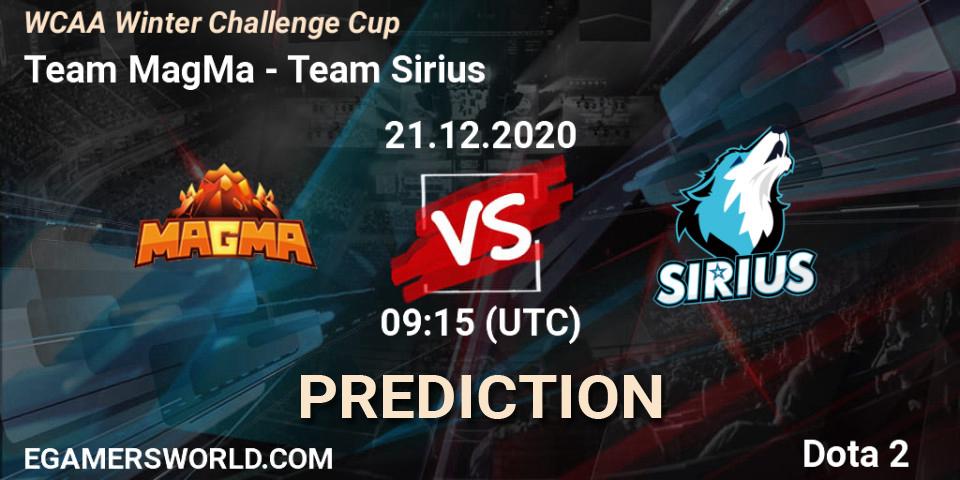 Prognoza Team MagMa - Team Sirius. 21.12.20, Dota 2, WCAA Winter Challenge Cup