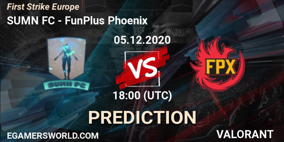 Prognoza SUMN FC - FunPlus Phoenix. 05.12.2020 at 19:45, VALORANT, First Strike Europe