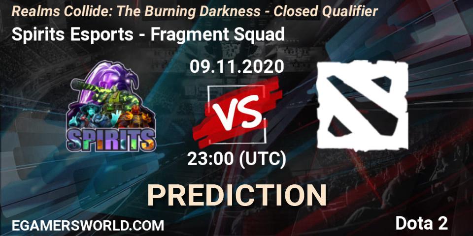 Prognoza Spirits Esports - Fragment Squad. 09.11.2020 at 23:11, Dota 2, Realms Collide: The Burning Darkness - Closed Qualifier