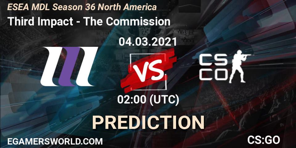 Prognoza Third Impact - The Commission. 04.03.2021 at 02:00, Counter-Strike (CS2), MDL ESEA Season 36: North America - Premier Division