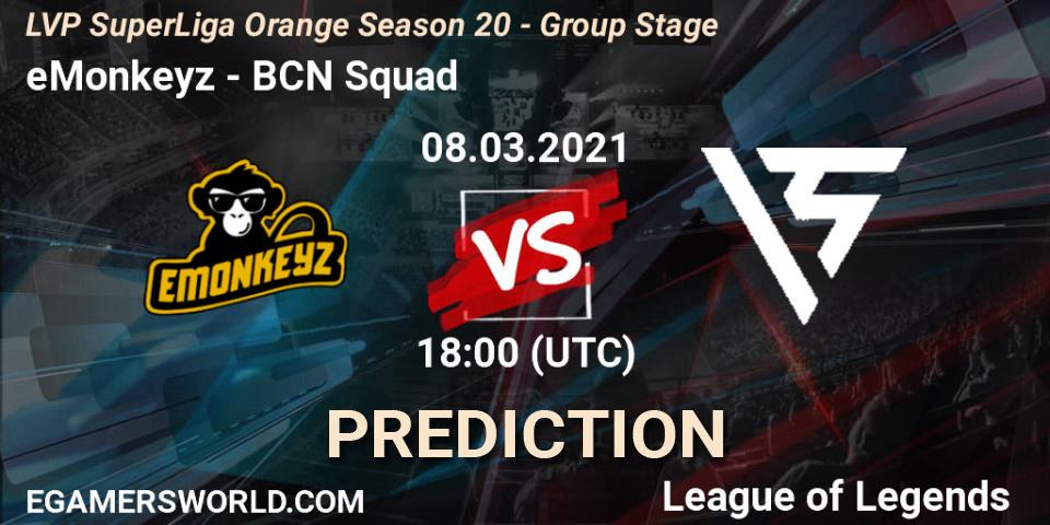 Prognoza eMonkeyz - BCN Squad. 08.03.2021 at 18:00, LoL, LVP SuperLiga Orange Season 20 - Group Stage
