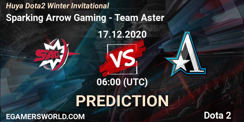Prognoza Sparking Arrow Gaming - Team Aster. 17.12.2020 at 11:24, Dota 2, Huya Dota2 Winter Invitational