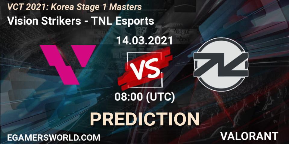Prognoza Vision Strikers - TNL Esports. 14.03.2021 at 08:00, VALORANT, VCT 2021: Korea Stage 1 Masters