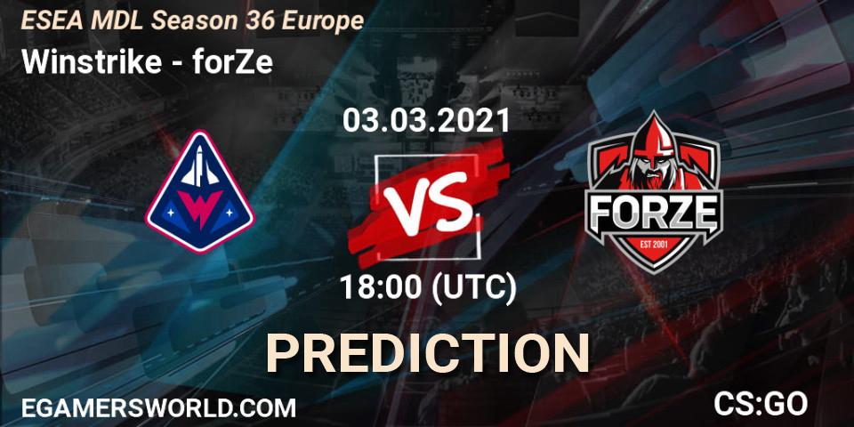 Prognoza Winstrike - forZe. 03.03.2021 at 18:20, Counter-Strike (CS2), MDL ESEA Season 36: Europe - Premier division