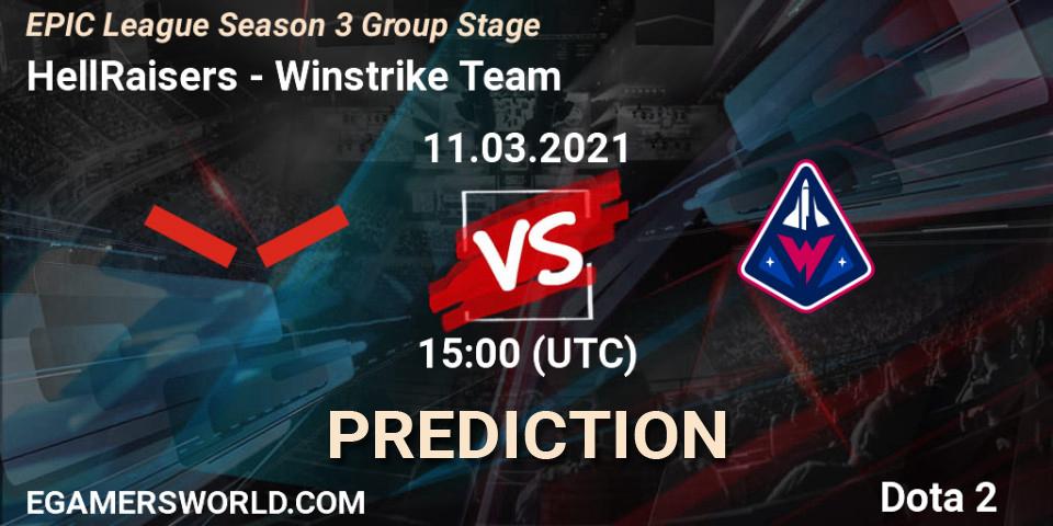 Prognoza HellRaisers - Winstrike Team. 11.03.2021 at 15:00, Dota 2, EPIC League Season 3 Group Stage