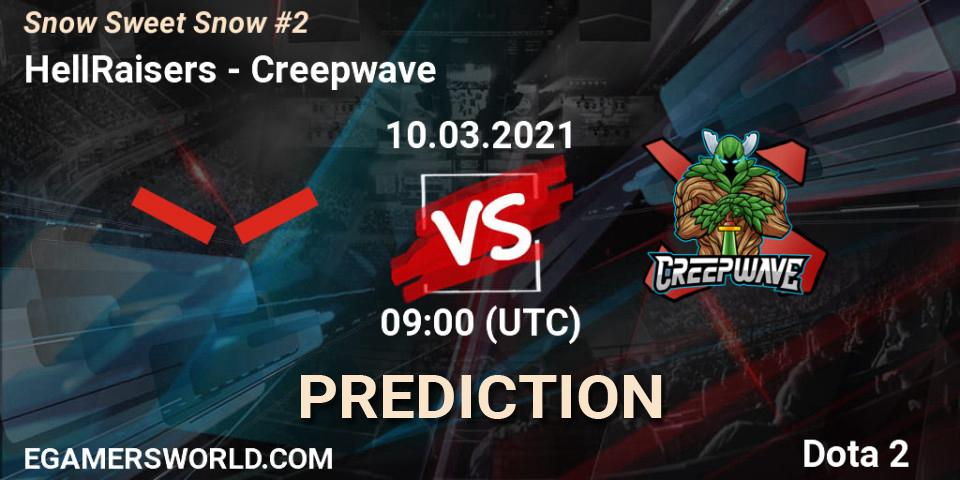 Prognoza HellRaisers - Creepwave. 10.03.2021 at 09:07, Dota 2, Snow Sweet Snow #2
