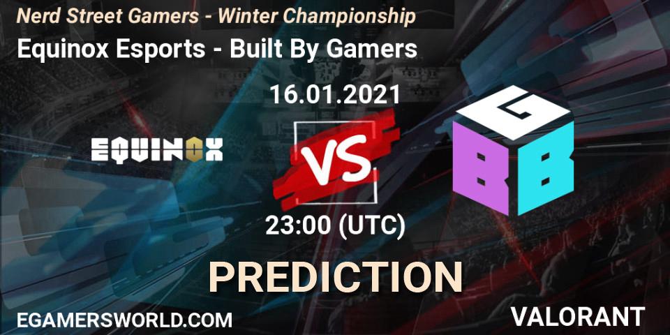 Prognoza Equinox Esports - Built By Gamers. 16.01.2021 at 22:45, VALORANT, Nerd Street Gamers - Winter Championship