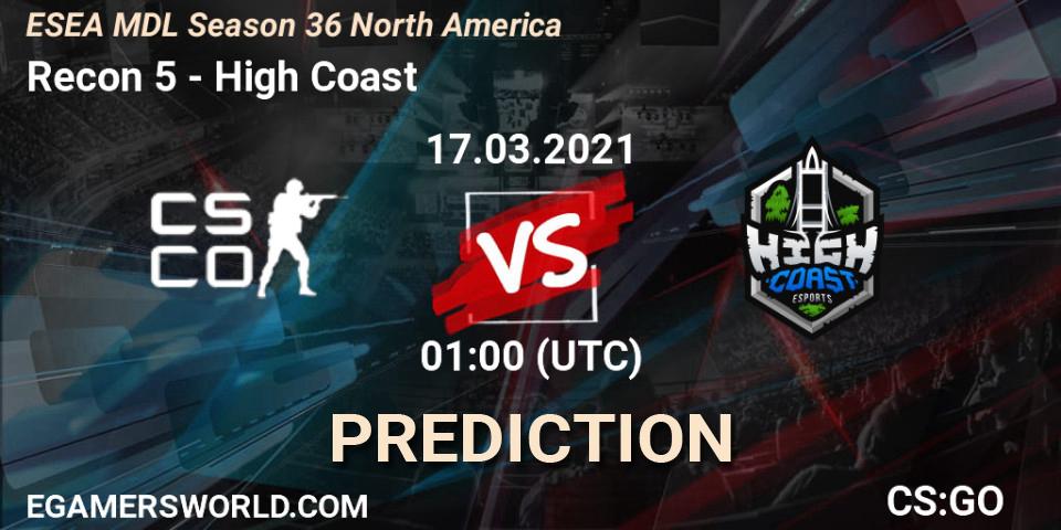 Prognoza Recon 5 - High Coast. 17.03.2021 at 01:00, Counter-Strike (CS2), MDL ESEA Season 36: North America - Premier Division