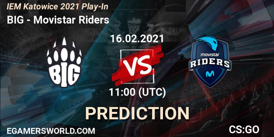 Prognoza BIG - Movistar Riders. 16.02.2021 at 11:00, Counter-Strike (CS2), IEM Katowice 2021 Play-In