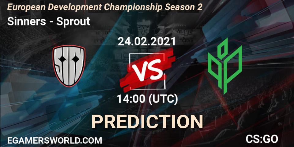 Prognoza Sinners - Sprout. 24.02.2021 at 14:00, Counter-Strike (CS2), European Development Championship Season 2