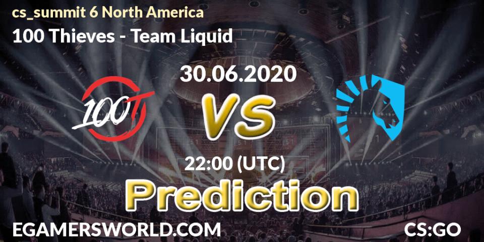 Prognoza 100 Thieves - Team Liquid. 30.06.2020 at 22:00, Counter-Strike (CS2), cs_summit 6 North America