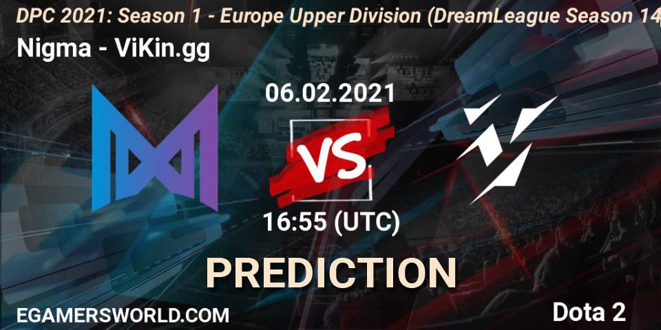 Prognoza Nigma - ViKin.gg. 06.02.2021 at 17:31, Dota 2, DPC 2021: Season 1 - Europe Upper Division (DreamLeague Season 14)