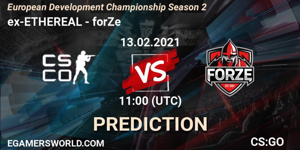 Prognoza ex-ETHEREAL - forZe. 13.02.2021 at 11:00, Counter-Strike (CS2), European Development Championship Season 2