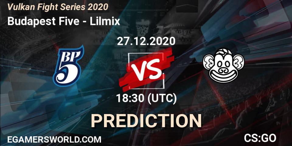 Prognoza Budapest Five - Lilmix. 27.12.2020 at 18:30, Counter-Strike (CS2), Vulkan Fight Series 2020