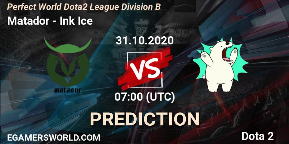 Prognoza Matador - Ink Ice. 31.10.2020 at 07:05, Dota 2, Perfect World Dota2 League Division B