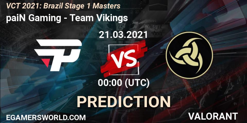 Prognoza paiN Gaming - Team Vikings. 21.03.2021 at 01:15, VALORANT, VCT 2021: Brazil Stage 1 Masters