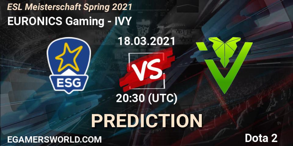 Prognoza EURONICS Gaming - IVY. 18.03.2021 at 20:33, Dota 2, ESL Meisterschaft Spring 2021