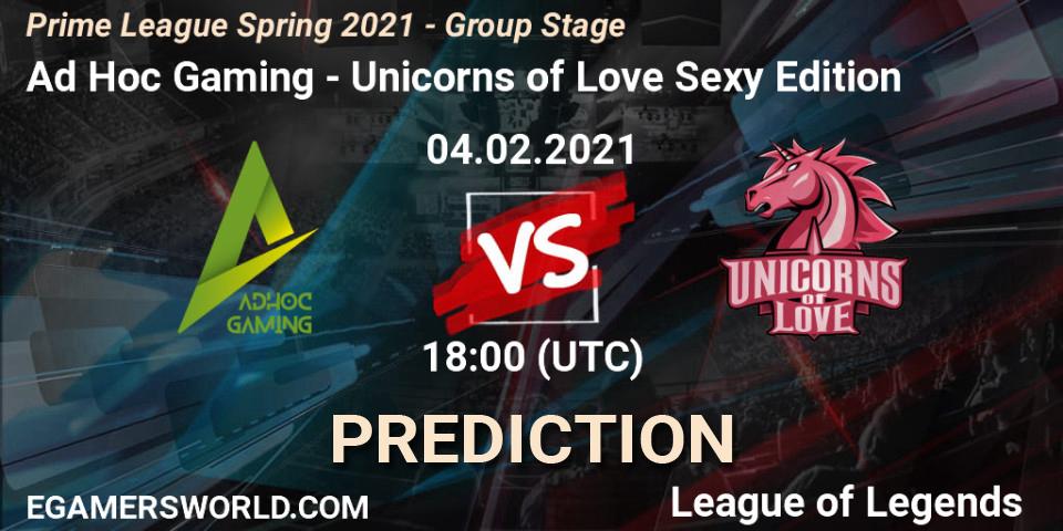 Prognoza Ad Hoc Gaming - Unicorns of Love Sexy Edition. 04.02.2021 at 18:10, LoL, Prime League Spring 2021 - Group Stage