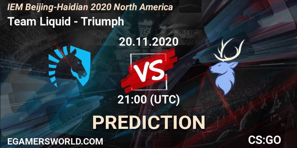 Prognoza Team Liquid - Triumph. 20.11.2020 at 21:30, Counter-Strike (CS2), IEM Beijing-Haidian 2020 North America