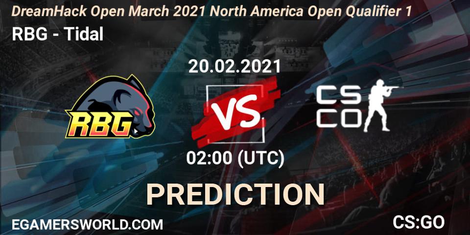 Prognoza RBG - Tidal. 20.02.2021 at 02:10, Counter-Strike (CS2), DreamHack Open March 2021 North America Open Qualifier 1