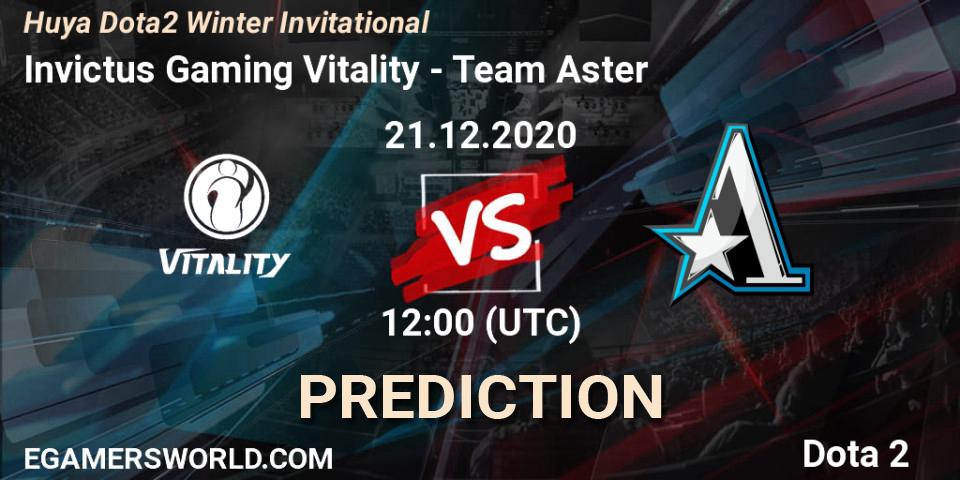 Prognoza Invictus Gaming Vitality - Team Aster. 21.12.2020 at 11:45, Dota 2, Huya Dota2 Winter Invitational