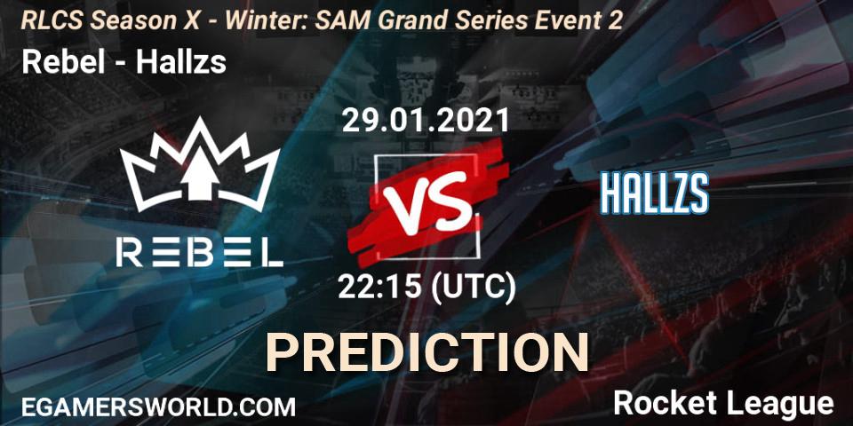Prognoza Rebel - Hallzs. 29.01.2021 at 22:15, Rocket League, RLCS Season X - Winter: SAM Grand Series Event 2