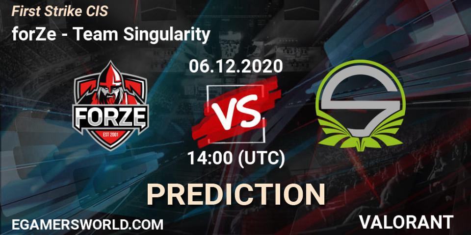 Prognoza forZe - Team Singularity. 06.12.2020 at 14:00, VALORANT, First Strike CIS