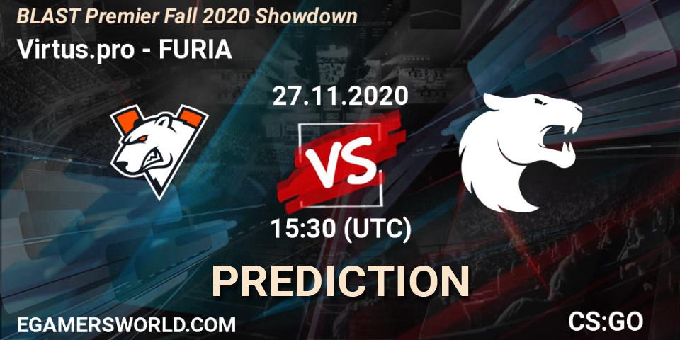 Prognoza Virtus.pro - FURIA. 27.11.2020 at 15:30, Counter-Strike (CS2), BLAST Premier Fall 2020 Showdown